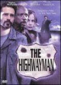 The Highwayman movie in Keoni Waxman filmography.