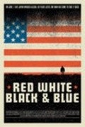 Red White Black & Blue movie in Tom Putnam filmography.