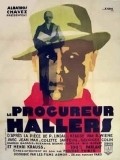 Le procureur Hallers movie in Georges Colin filmography.