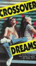 Crossover Dreams movie in Leon Ichaso filmography.