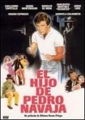 El hijo de Pedro Navaja movie in Alfonso Rosas Priego filmography.