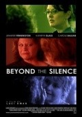 Beyond the Silence is the best movie in Kathryn Glass filmography.