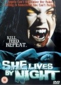 She Lives by Night is the best movie in Ron Uilkok filmography.