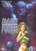The Dark Power movie in Phil Smoot filmography.