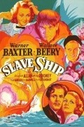 Slave Ship movie in George Sanders filmography.