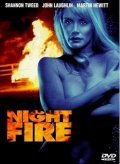 Night Fire movie in Mike Sedan filmography.
