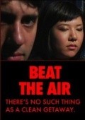 Beat the Air movie in Stiven Seylor filmography.
