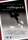 Collapsed is the best movie in Ben Greene filmography.