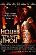 Holier Than Thou is the best movie in Matt Walton filmography.