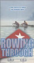 Rowing Through movie in Helen Shaver filmography.