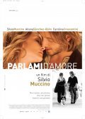 Parlami d'amore is the best movie in Aitana Sanchez-Gijon filmography.