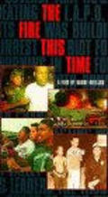 The Fire This Time movie in Randy Holland filmography.