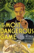 The Most Dangerous Game movie in Ernest B. Shodsak filmography.