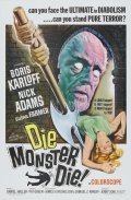 Die, Monster, Die! movie in Daniel Haller filmography.