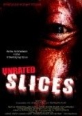 Slices movie in Trent Haaga filmography.