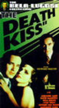 The Death Kiss movie in Edwin L. Marin filmography.