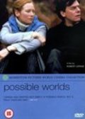 Possible Worlds movie in Robert Lepage filmography.
