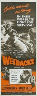 Wetbacks movie in Nacho Galindo filmography.