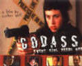 Godass is the best movie in Fred Schneider filmography.