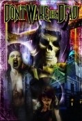 Don't Wake the Dead movie in Andreas Schnaas filmography.
