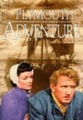 Plymouth Adventure movie in Clarence Brown filmography.