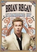 Brian Regan: Standing Up movie in Troy Miller filmography.