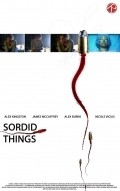 Sordid Things is the best movie in Tony Dadika filmography.
