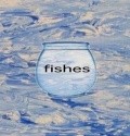 Fishes is the best movie in Nathan Le Grand filmography.