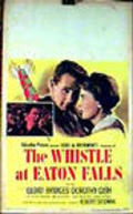 The Whistle at Eaton Falls movie in Diana Douglas filmography.
