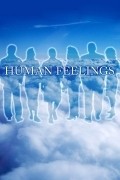 Human Feelings movie in Billy Crystal filmography.