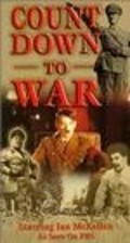 Countdown to War movie in Ian McKellen filmography.