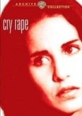 Cry Rape movie in Robert Hogan filmography.