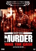Murder Was the Case: The Movie is the best movie in Gregory Scott Cummins filmography.