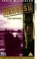 Heroes II: The Return movie in John Bach filmography.