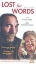 Lost for Words movie in Pete Postlethwaite filmography.