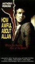 How Awful About Allan is the best movie in Robert H. Harris filmography.