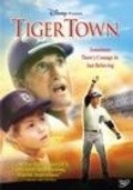 Tiger Town movie in Alan Shapiro filmography.