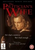 The Politician's Wife movie in Juliet Stevenson filmography.
