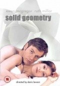 Solid Geometry movie in Ewan McGregor filmography.
