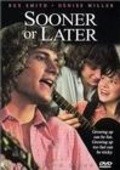 Sooner or Later is the best movie in Maia Danziger filmography.
