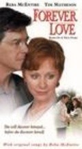 Forever Love is the best movie in Garrison Hershberger filmography.