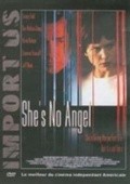 She's No Angel is the best movie in Kevin Dobson filmography.