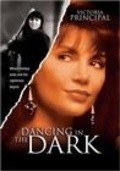 Dancing in the Dark movie in Marcia Bennett filmography.