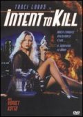 Intent to Kill movie in Traci Lords filmography.