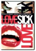 Lovesick is the best movie in Timothy S. Chhim filmography.
