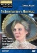 Eccentricities of a Nightingale movie in Blythe Danner filmography.