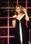 Barbra: The Concert movie in Barbra Streisand filmography.