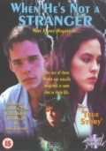 When He's Not a Stranger is the best movie in Kim Myers filmography.