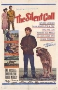 The Silent Call movie in Rusty Wescoatt filmography.