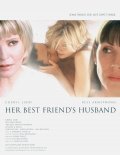 Her Best Friend's Husband movie in Waris Hussein filmography.